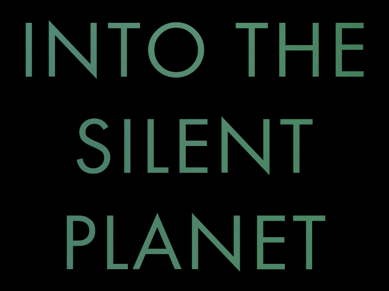 Into the Silent Planet